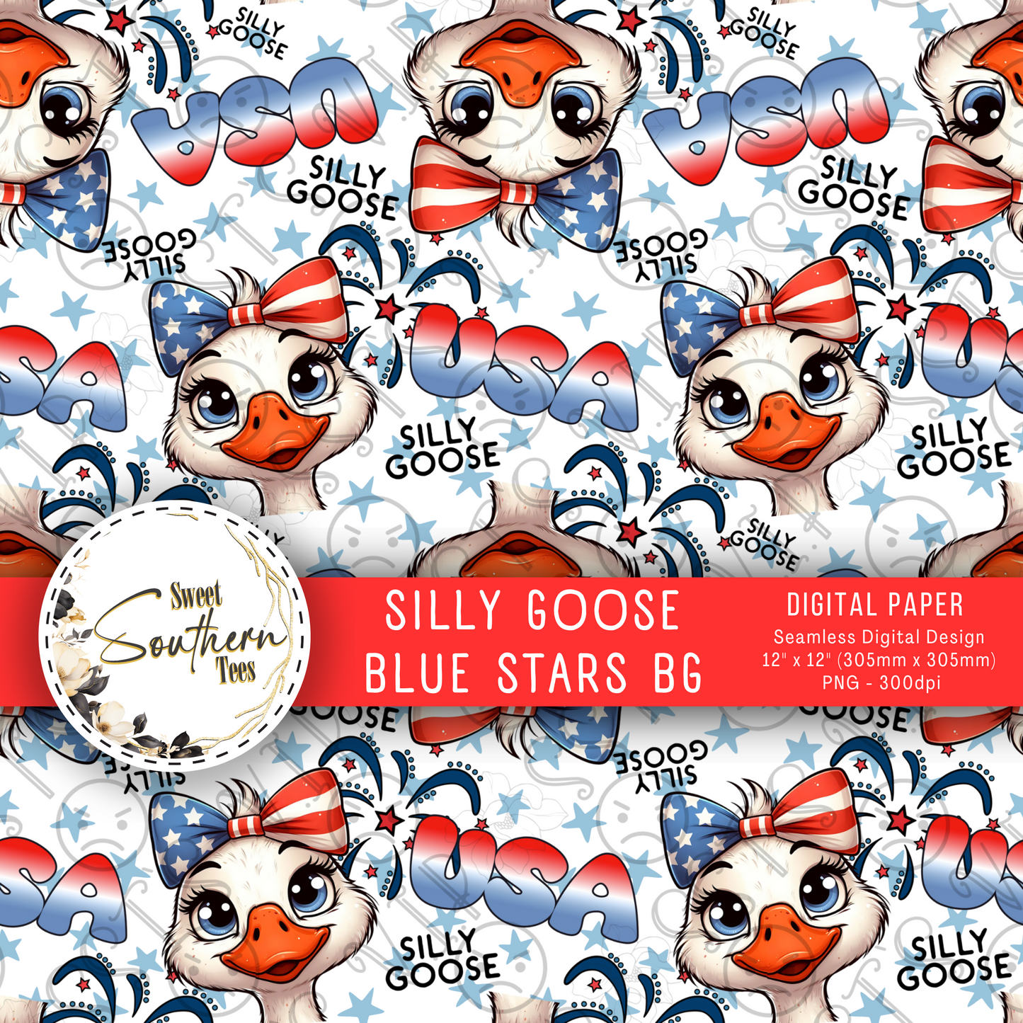 Silly Goose- Blue Stars- Patriotic- FOJ- Seamless- (May Drive 2025)