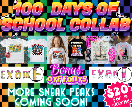 100 Days Of School Collab