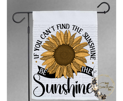 If You Can't Find The Sunshine Be The Sunshine- Reg Sunflower with Leopard