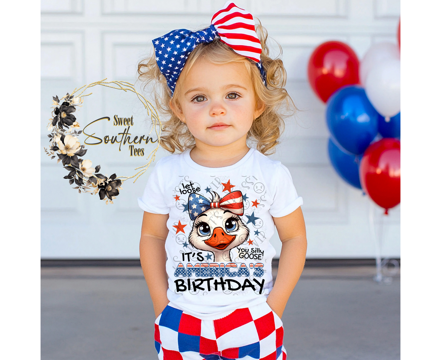 Let Loose Silly Goose It's America's Birthday- Girls version- (May Drive 2025)