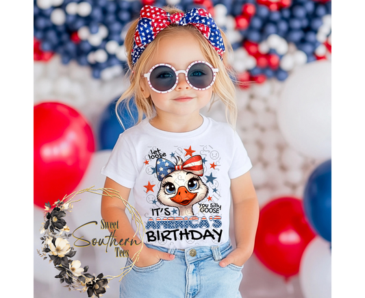Let Loose Silly Goose It's America's Birthday- Girls version- (May Drive 2025)