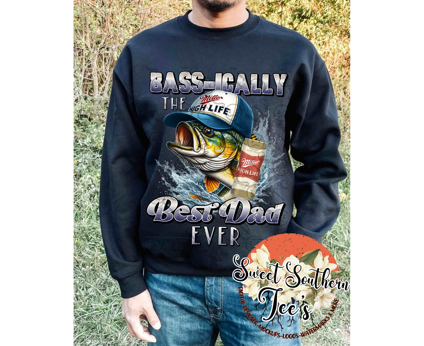 Bass-ically The Best Dad Ever-Miller High Life (May Drive 2025)