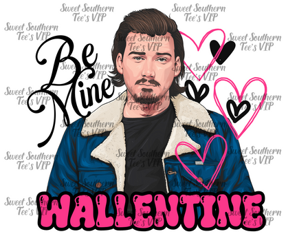 Morgan Wallen- Be Mine, Wallentine