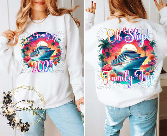 Oh Ship Family Trip-CUSTOM 2 piece set