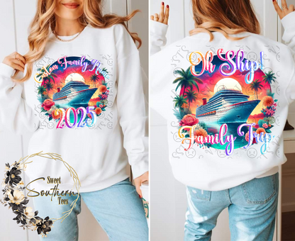 Oh Ship! It's A FAMILY Trip 2025-2 piece set (can be customized)