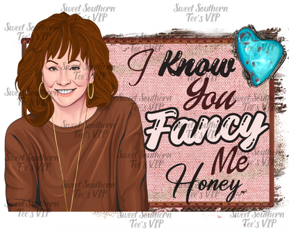 Reba McEntire-I know You Fancy Me Honey