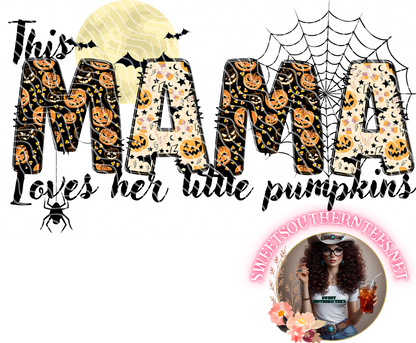 This Mama Loves Her Little Pumpkins-Customizable